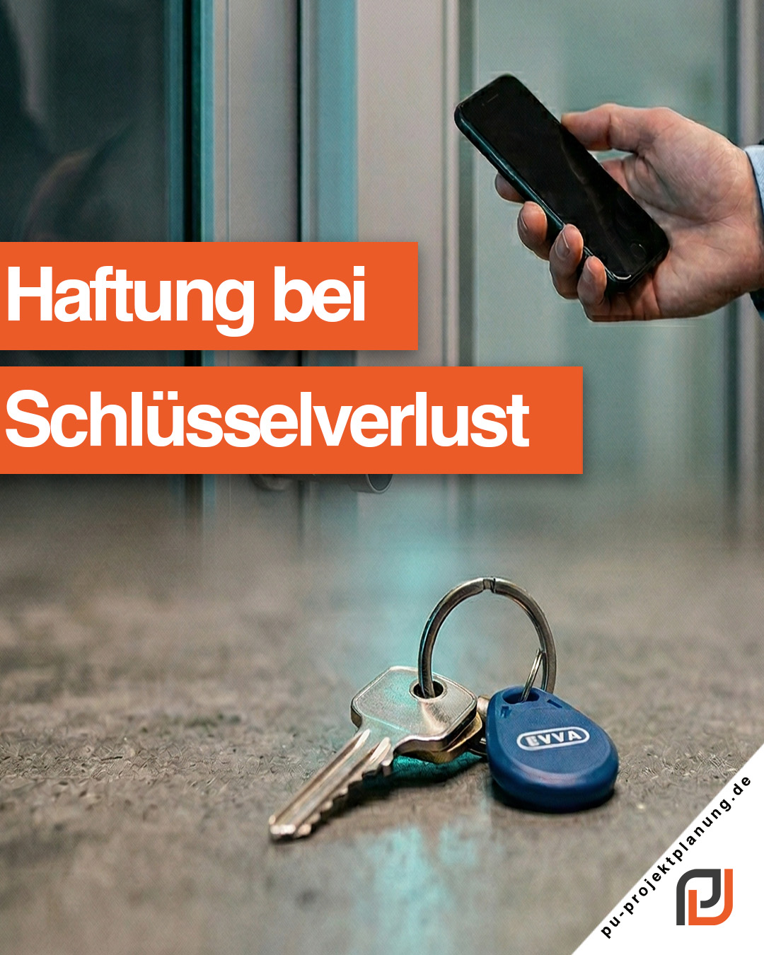 Haftung Schlüsselverlust Gebäude: Das Risiko mechanischer Systeme